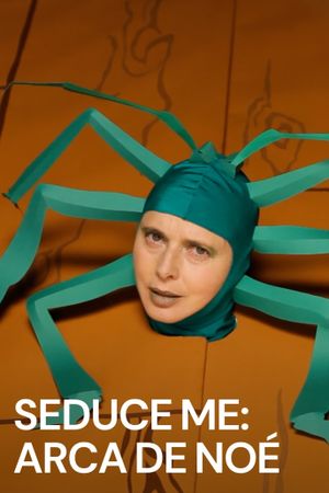 Seduce Me: Noah's Ark's poster image