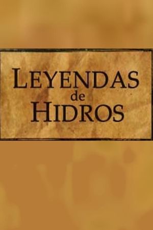 Leyendas de Hidros's poster