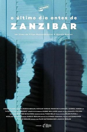 The Last Day Before Zanzibar's poster