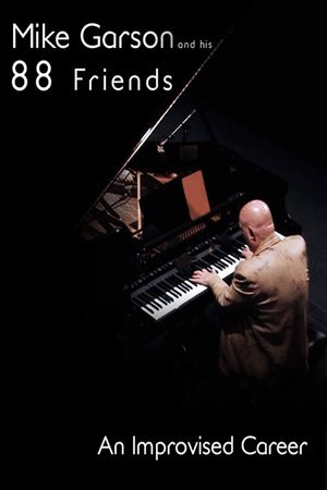 Mike Garson and His 88 Friends's poster