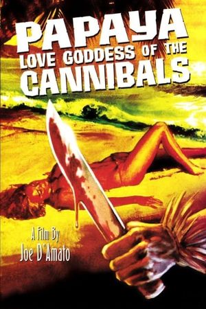 Papaya: Love Goddess of the Cannibals's poster