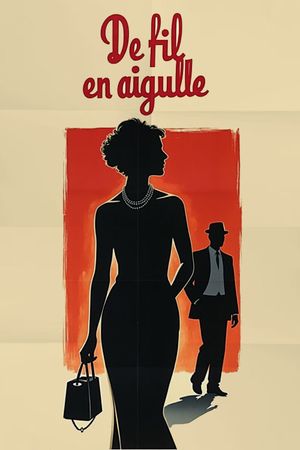 De fil en aiguille's poster