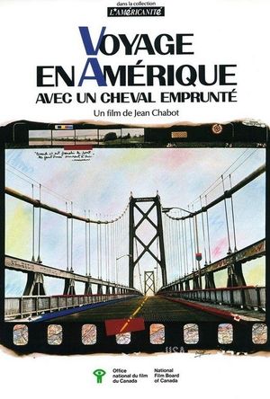 Voyage en Amérique avec un cheval emprunté's poster