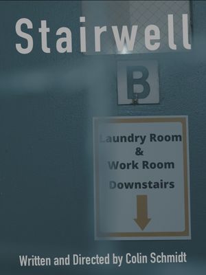 Stairwell B's poster