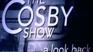 The Cosby Show: A Look Back's poster