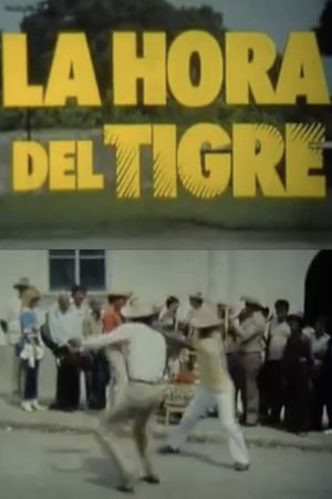 La hora del tigre's poster