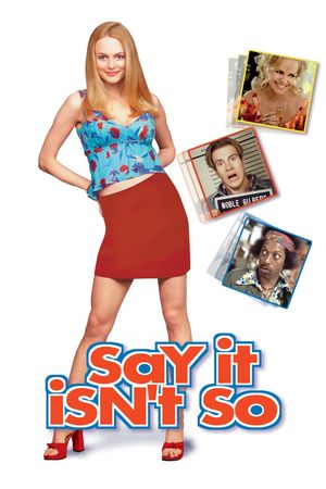 Say It Isn't So's poster