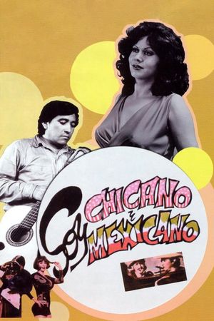 Soy chicano y mexicano's poster