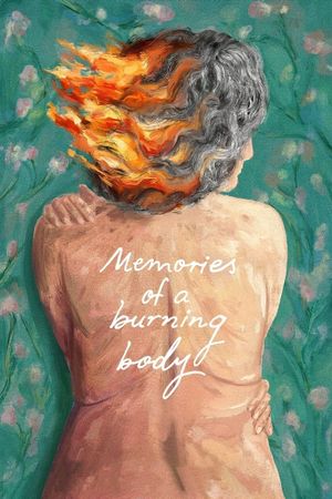 Memories of a Burning Body's poster
