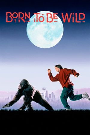 Born to Be Wild's poster