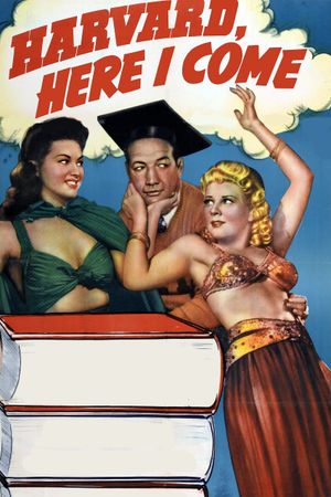 Harvard, Here I Come!'s poster