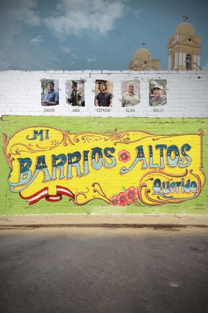 Mi Barrios Altos Querido's poster