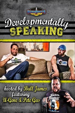 Developmentally Speaking With Pete Gas & Ugene's poster image