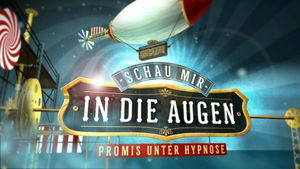 Schau mir in die Augen - Promis unter Hypnose's poster