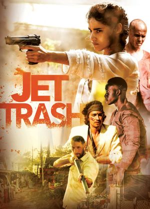 Jet Trash's poster