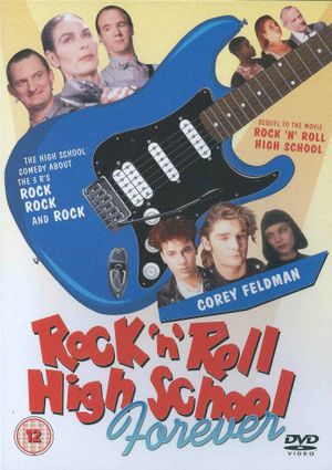 Rock 'n' Roll High School Forever's poster