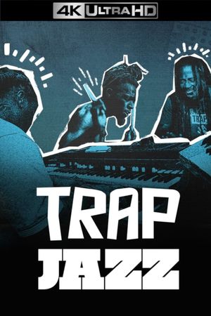 Trap Jazz's poster