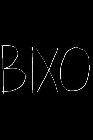 BIXO's poster