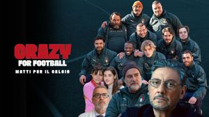 Crazy for Football - Matti per il calcio's poster