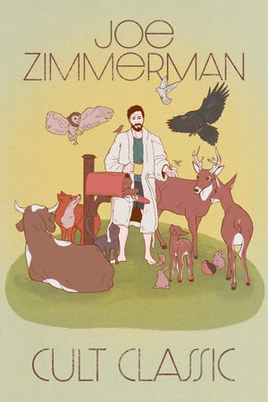 Joe Zimmerman: Cult Classic's poster
