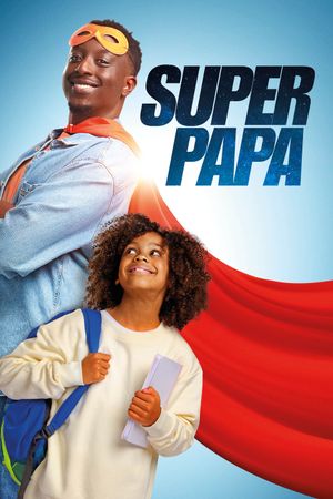 Super papa's poster