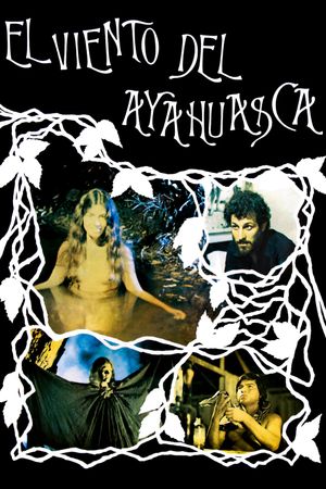 The Wind of Ayahuasca's poster