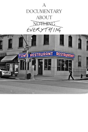 Tom's Restaurant - A Documentary About Everything's poster