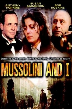 Mussolini and I's poster