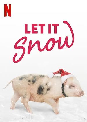 Let It Snow's poster