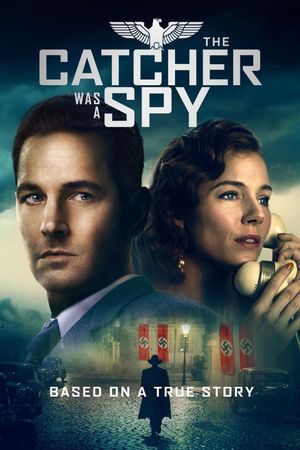 The Catcher Was a Spy's poster