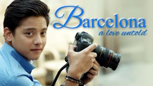 Barcelona: A Love Untold's poster