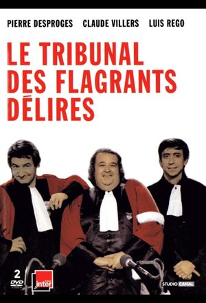 Le Tribunal Des Flagrants Délires's poster