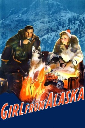 The Girl from Alaska's poster