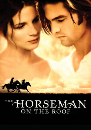 The Horseman on the Roof's poster