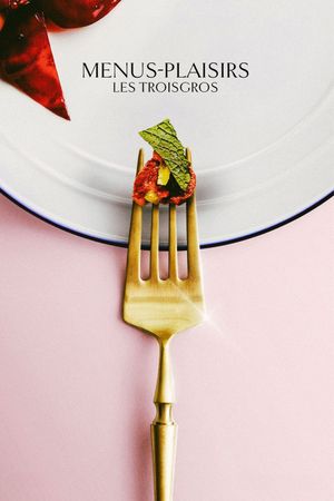 Menus-Plaisirs - Les Troisgros's poster
