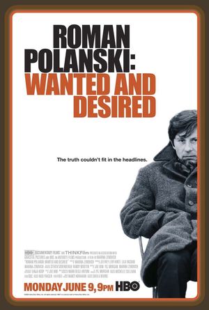Roman Polanski: Wanted and Desired's poster