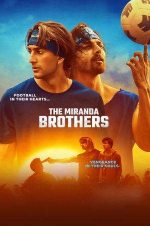 The Miranda Brothers's poster