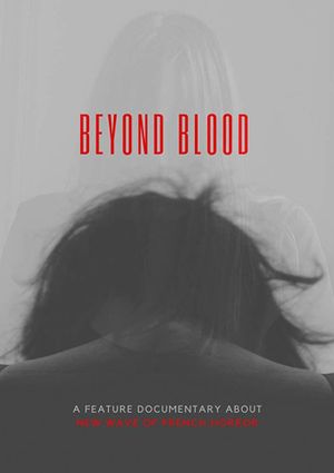 Beyond Blood's poster