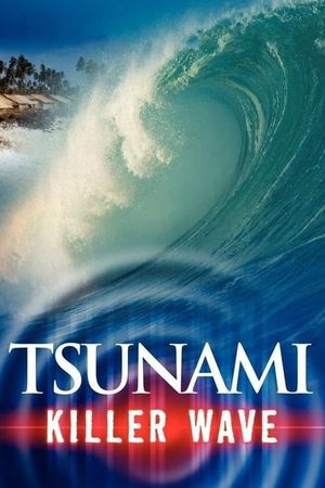 Tsunami - Killer Wave's poster