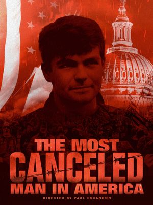 The Most Canceled Man in America's poster