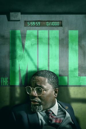 The Mill's poster