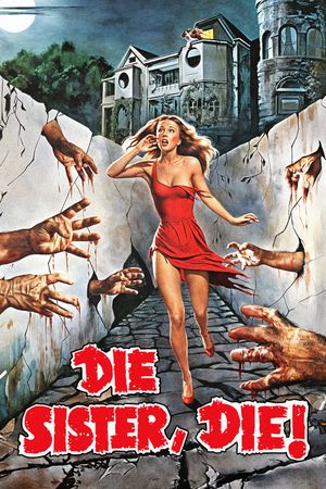 Die Sister, Die!'s poster