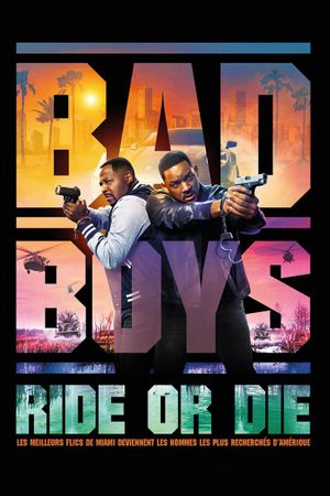 Bad Boys: Ride or Die's poster