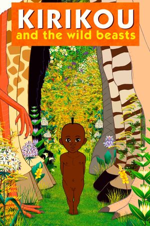 Kirikou and the Wild Beasts's poster