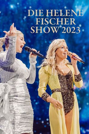 Die Helene Fischer Show 2023's poster