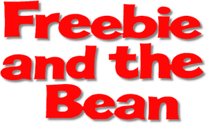Freebie and the Bean's poster