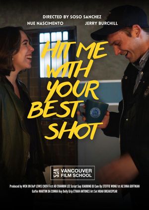 Hit me with your best shot's poster