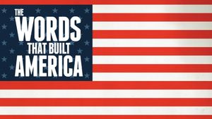 The Words That Built America's poster