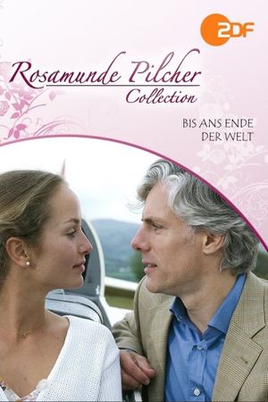Rosamunde Pilcher: Bis ans Ende der Welt's poster