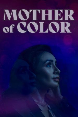 Mother of Color's poster